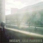 Inscape. Lille-Flandres