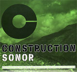 Construction Sonor