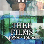 Thee Films 1950s - 1960s